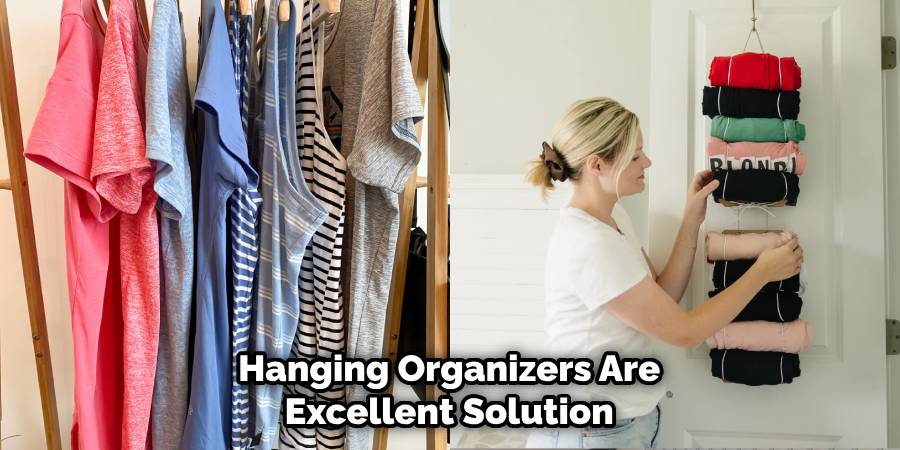 Hanging Organizers Are Excellent Solution