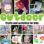 Easy Outdoor Crafts for Kids